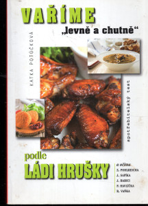 Vaříme levně a chutně podle Ládi Hrušky