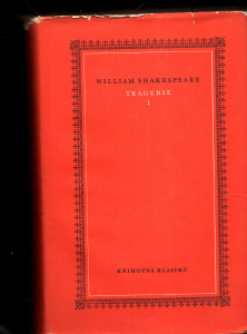 Tragédie I.: Romeo a Julie, Julius Caesar, Hamlet, Othello, Makbeth