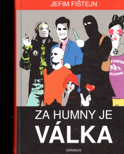 Za humny je válka