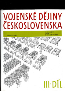 Vojenské dějiny Československa - Díl III.