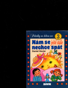 Nám se ještě stále nechce spát 