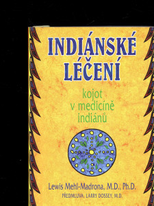 Indiánské léčení 