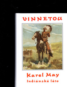 Vinnetou - Indiánské léto