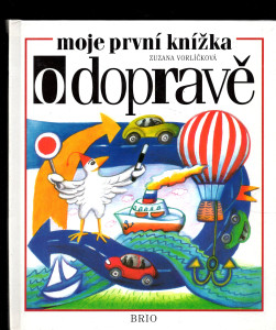 Moje první knížka o dopravě