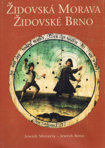 Židovská Morava: Židovské Brno 