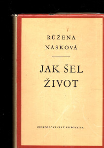 Jak šel život