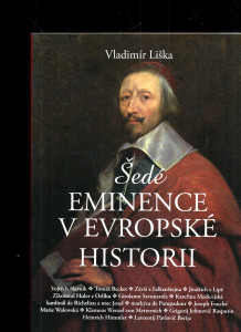 Šedé eminence v Evropské historii