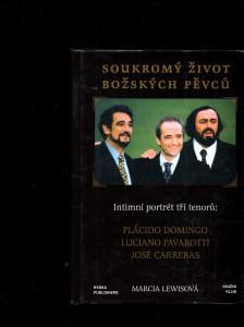 Soukromý život božských pěvců