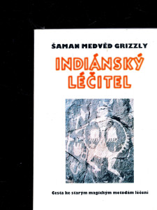 Indiánský léčitel