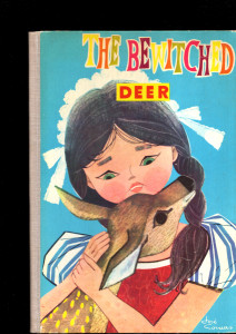 The Bewitched Deer
