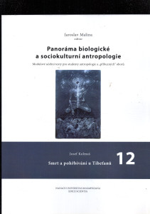 Panoráma biologické a sociokulturní antropologie 12.