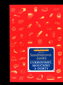 Cukrovinky, moučníky a dorty