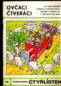 Knihovnička Čtyřlístek 108 Ovčáci čtveráci