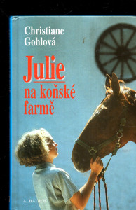 Julie na koňské farmě