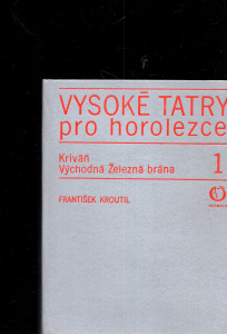 Vysoké Tatry pro horolezce 1.