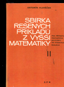 Sbírka řešených příkladů z vyšší matematiky II.