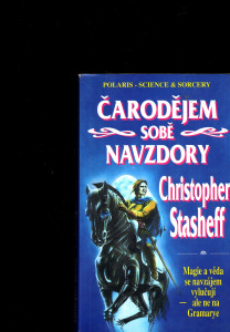 Čarodějem sobě navzdory