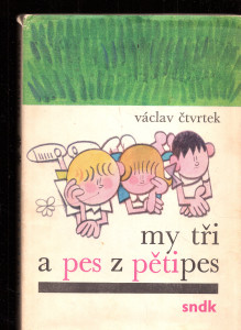 My tři a pes z Pětipes