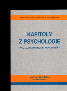 Kapitoly z psychologie pro zdravotnické pracovníky