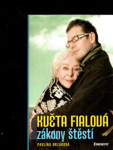 Květa Fialová zákony štěstí