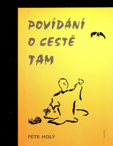 Povídání o cestě tam