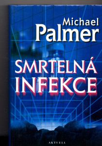 Smrtelná infekce
