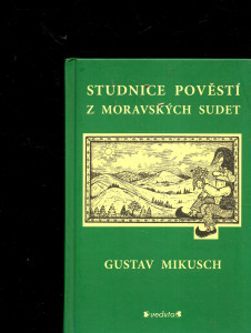 Studnice pověstí z moravských sudet
