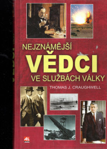 Nejznámější vědci ve službách války