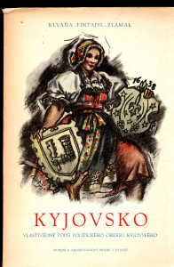 Kyjovsko Vlastivědný popis politického okresu kyjovského