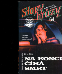 Stopy hrůzy 64 - Na konci číhá smrt