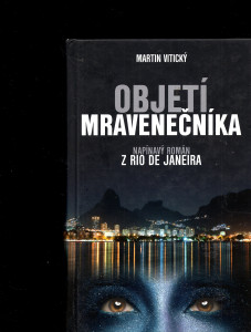 Objetí mravenečníka