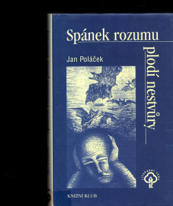 Spánek rozumu plodí nestvůry