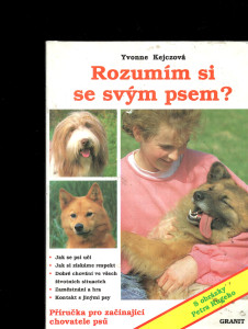 Rozumím si se svým psem?