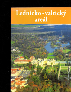 Lednicko - valtický areál