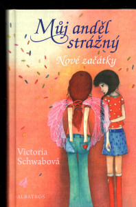 Můj anděl strážný - Nové začátky