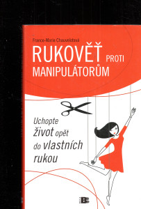 Rukověť proti manipulátorům