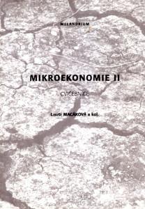 Mikroekonomie II. Cvičebnice