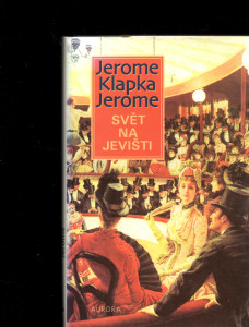 Svět na jevišti