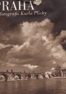 Praha ve fotografii Karla Plicky