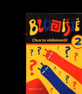 Bludiště, chce to vědomosti