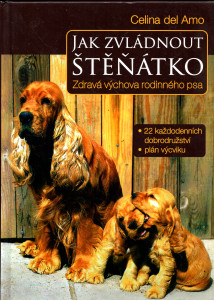 Jak zvládnout štěńátko