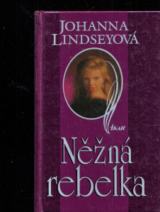 Něžná rebelka