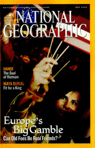 National Geographic, May 2004 – Europe's Big Gamble