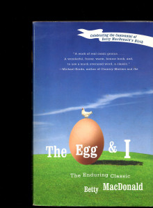 The Egg and I.