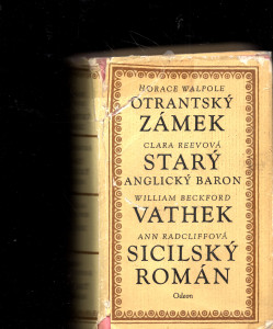 Otrantský zámek, Starý anglický baron, Vathek, Sicilský román