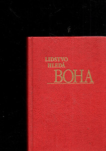 Lidstvo hledá Boha