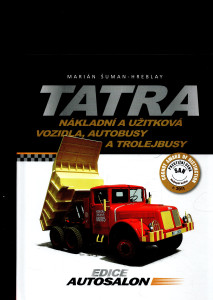 Tatra - nákladní a užitková vozidla, autobusy a trolejbusy