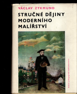 Stručné dějiny moderního malířství