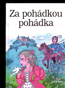 Za pohádkou pohádka