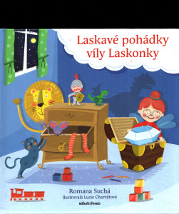 Laskavé pohádky víly Laskonky